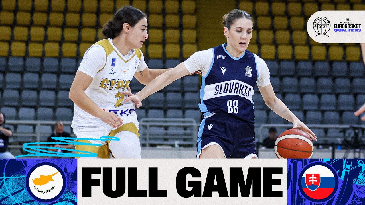 Cyprus v Slovakia | Full Basketball Game | FIBA Women's EuroBasket 2027 Qualifiers