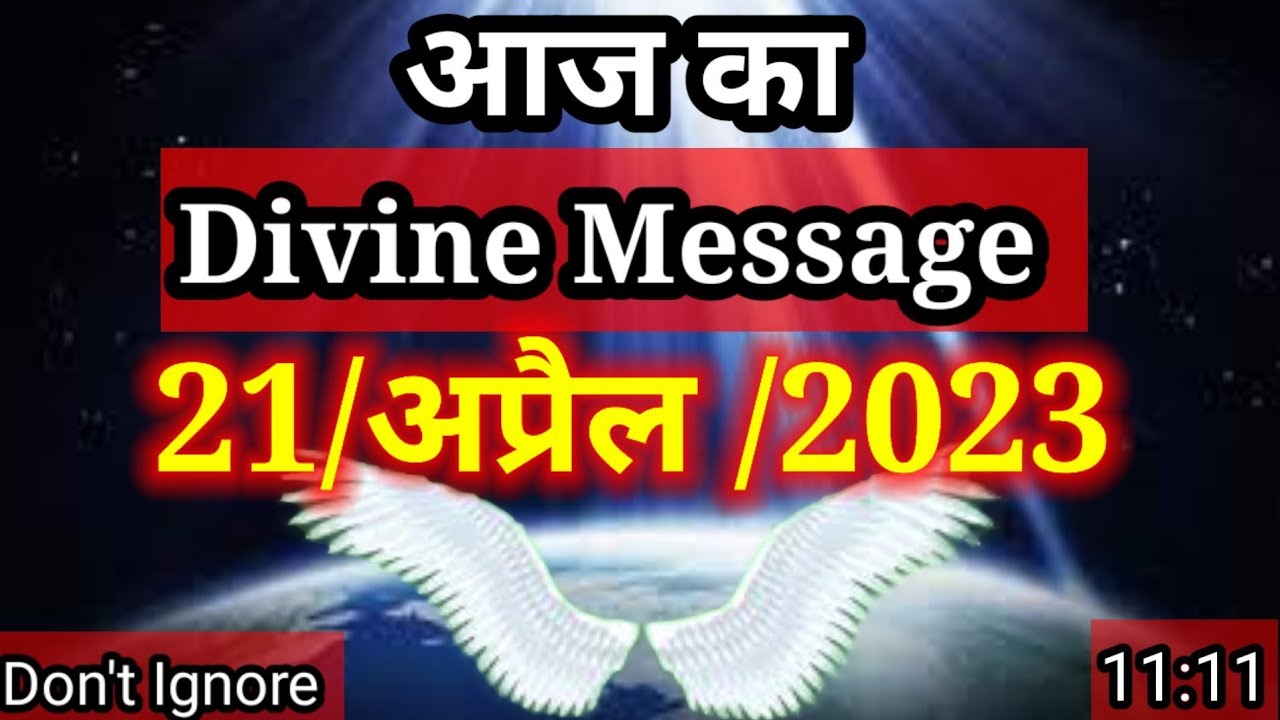 ✅aaj ka Divine Message 21 April 2023 l Divine Message Today ( @magicallifewithkhushbu )