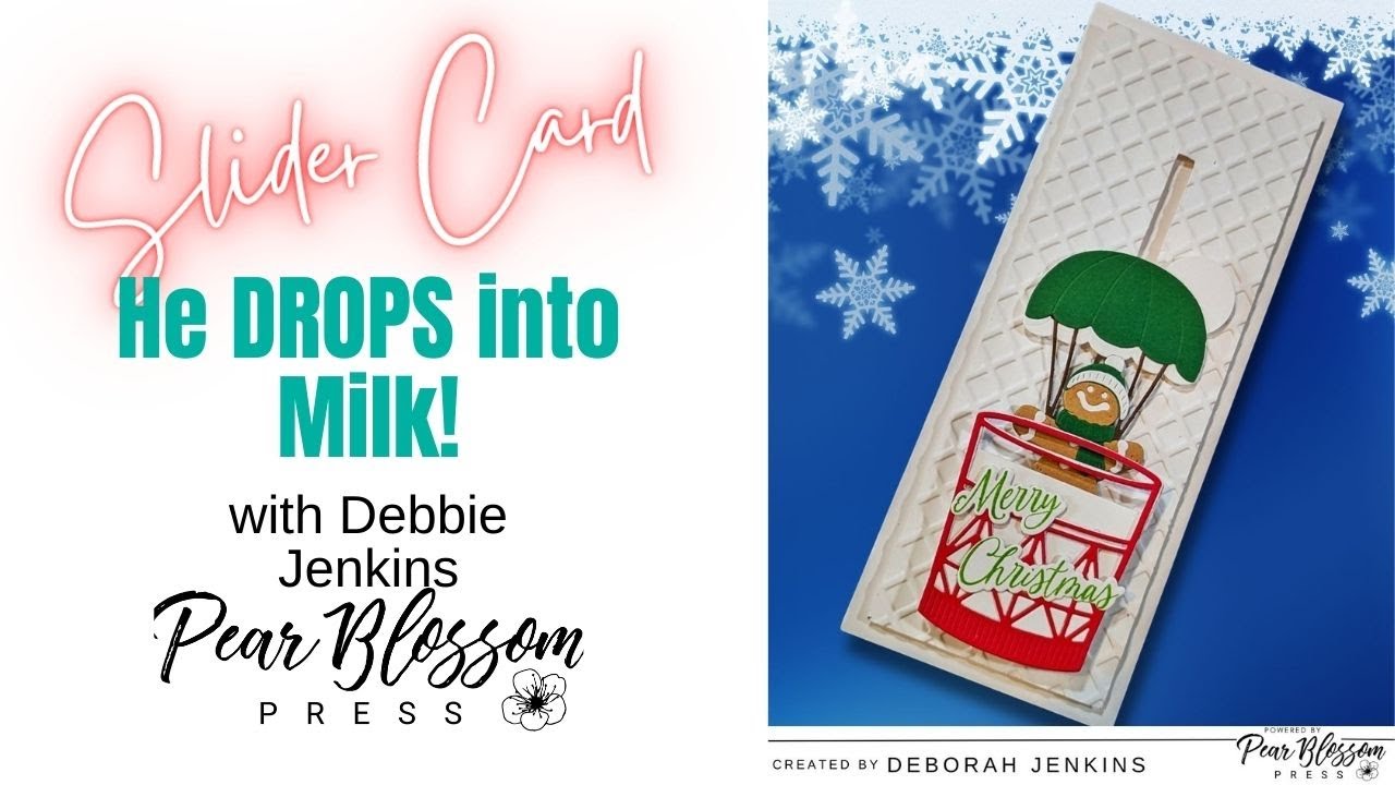 PBP   Gingerbread DROPS into MILK Slider Card