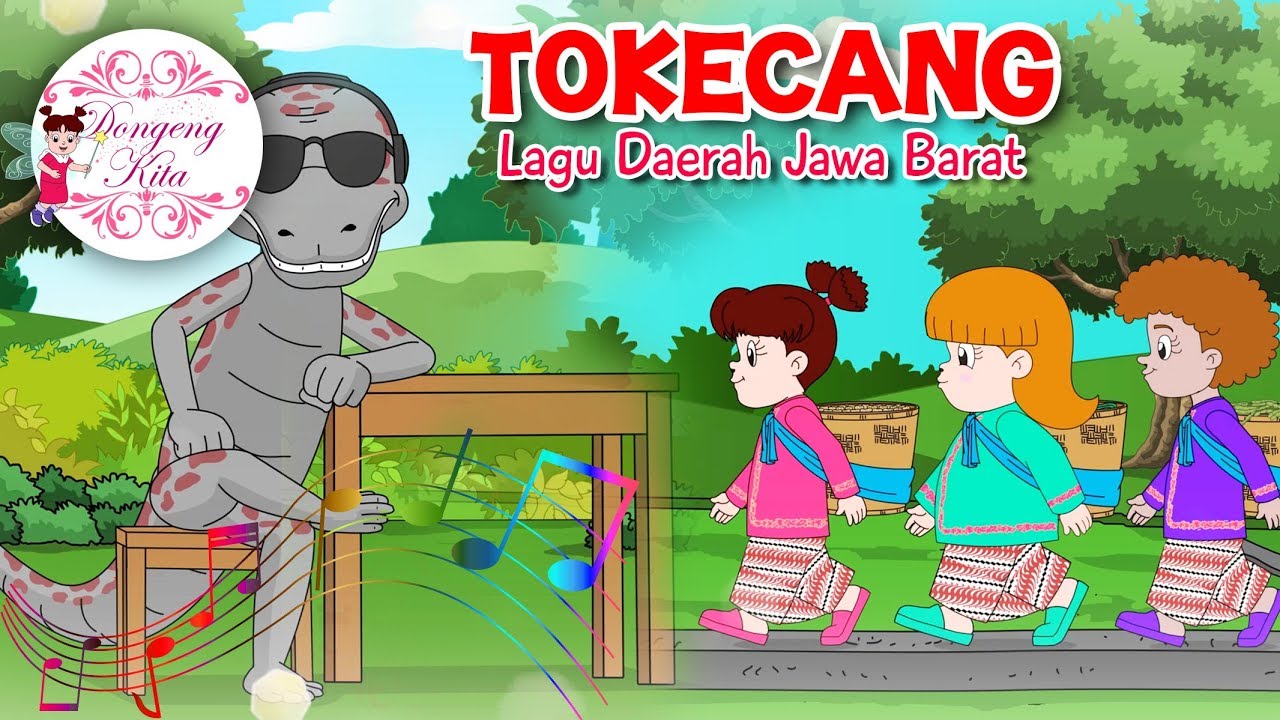 TOKECANG | Lagu Daerah Jawa barat | Budaya Indonesia | Dongeng Kita