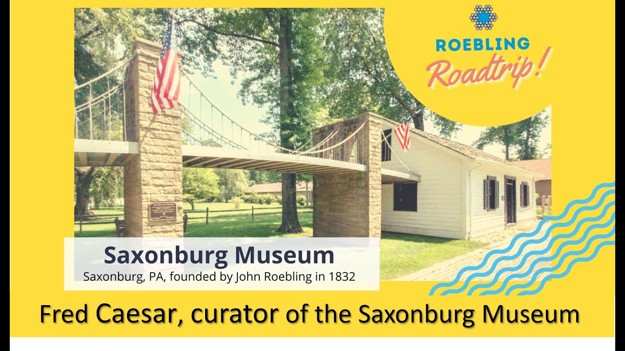Roebling Roadtrip: John A. Roebling founded a town near Pittsburgh!