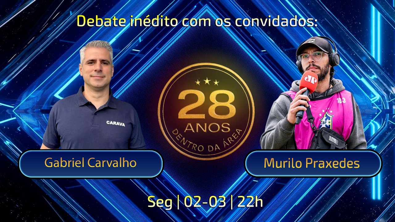 Dentro da Área | Debate Inédito com Gabriel Carvalho e Murilo Praxedes