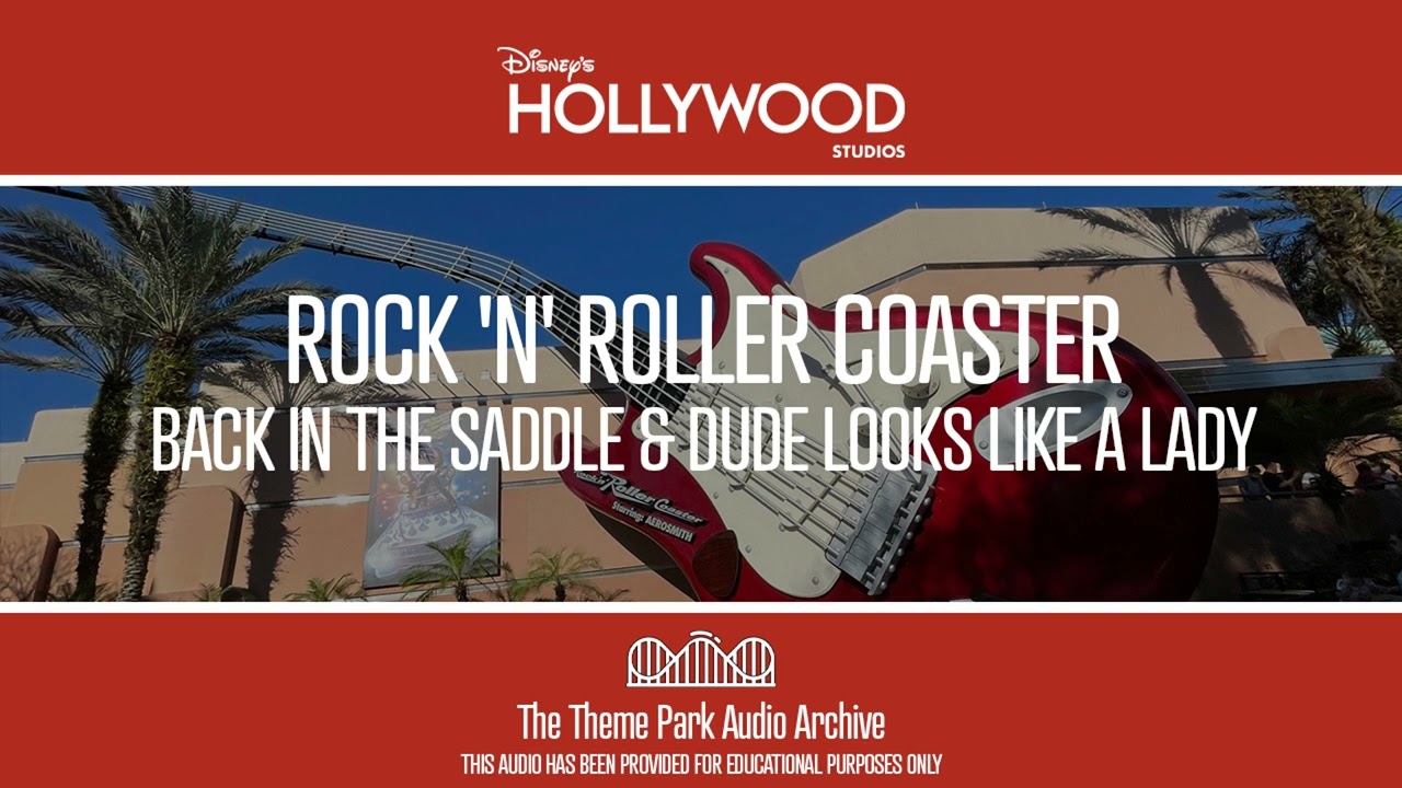 Rock 'N' Roller Coaster - Back in the Saddle & Dude Looks Like a Lady | Hollywood Studios