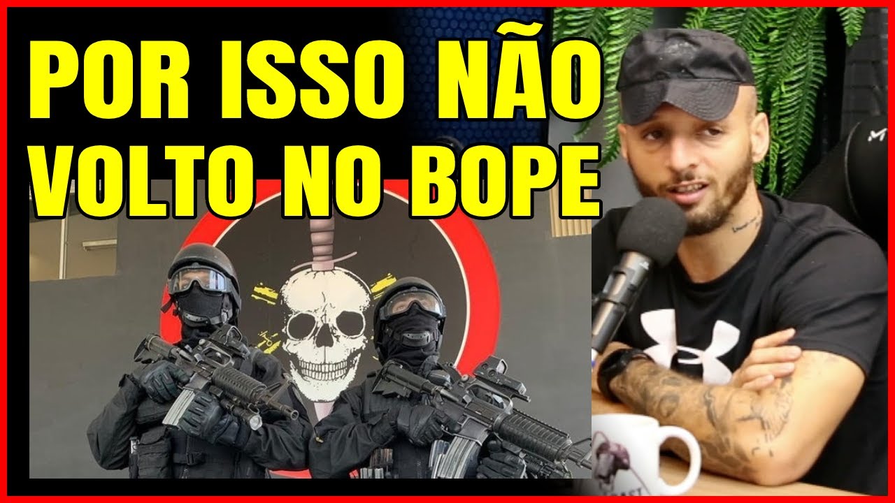 POR ISSO N&Atilde;O VOLTO NO BOPE | SARGENTO BREDER  - CAT BOPE PMERJ | CORTES COPCAST