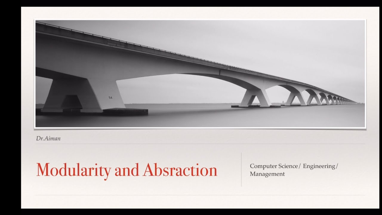 Modularity and Abstraction, the big picture ( English version)