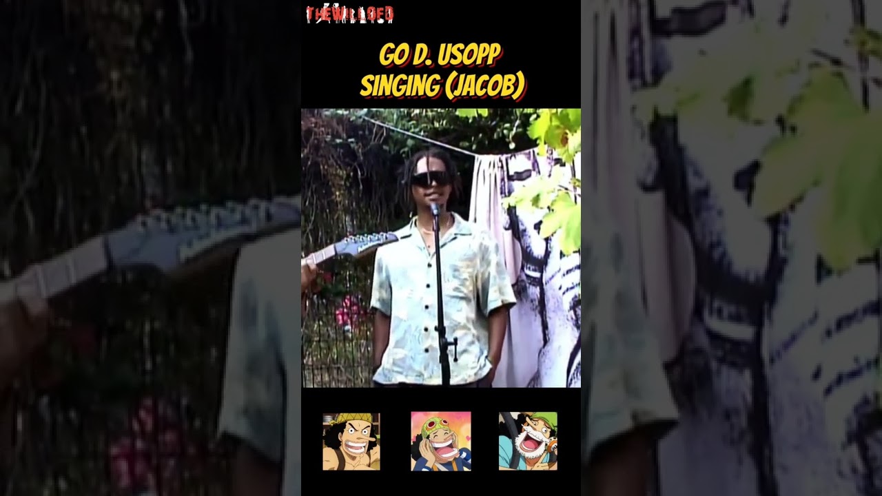 Go D. Usopp Singing (Jacob Gibson) | Usopp One Piece live-action Actor Singing