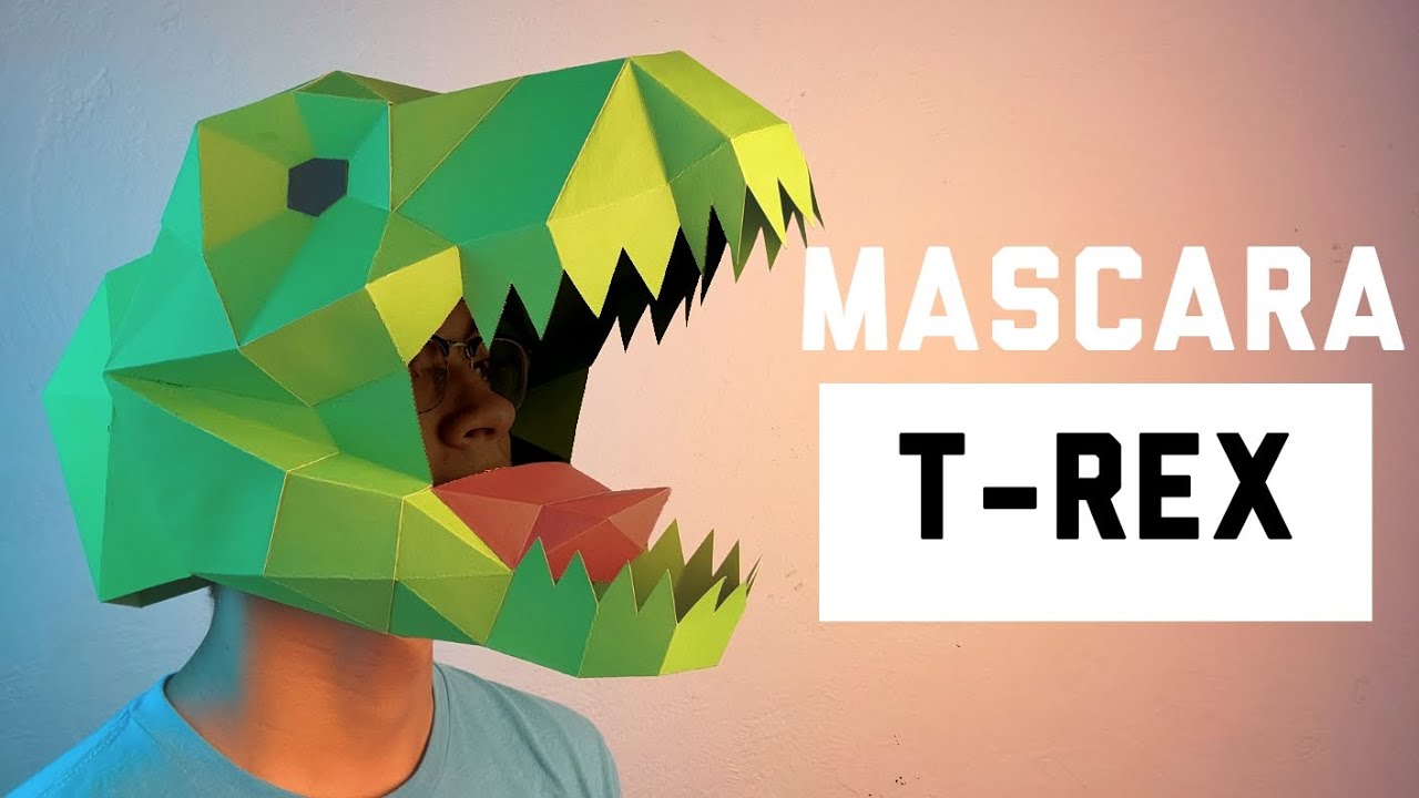 Cómo hacer una Máscara de Tiranosaurio Rex (Dinosaurio) fácil y muy rápido - Mascaras Papercraft