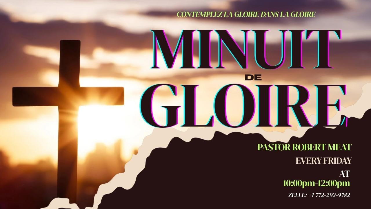 HCNCC TV I EMISSION MINUIT DE GLOIRE I PASTEUR ROBERT MEAT I 27/02/2026