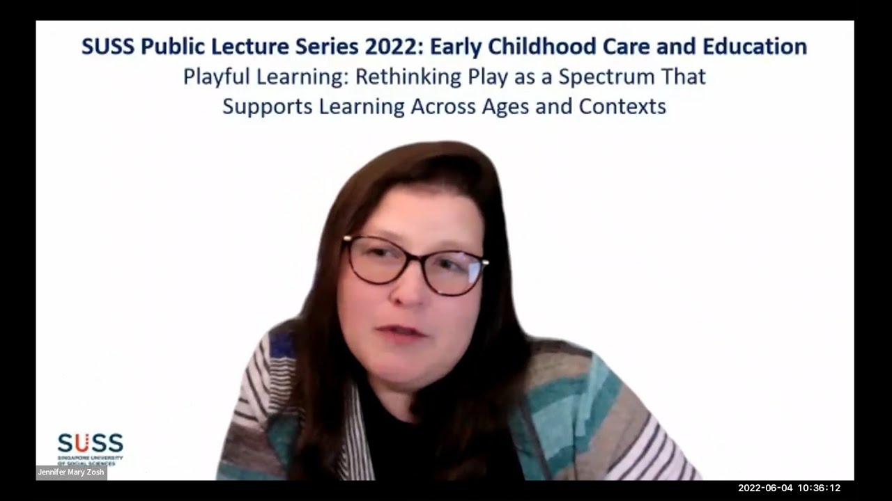 Professor Jennifer Zosh | SUSS Public Lecture Series 2022 on Early Childhood Care and Education
