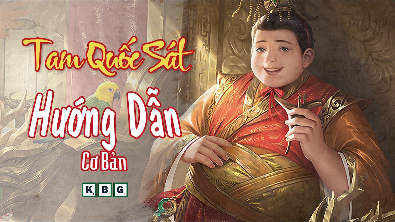 TAM QUỐC S&Aacute;T: Hướng dẫn chơi Board Game chiến thuật - K BOARD GAME