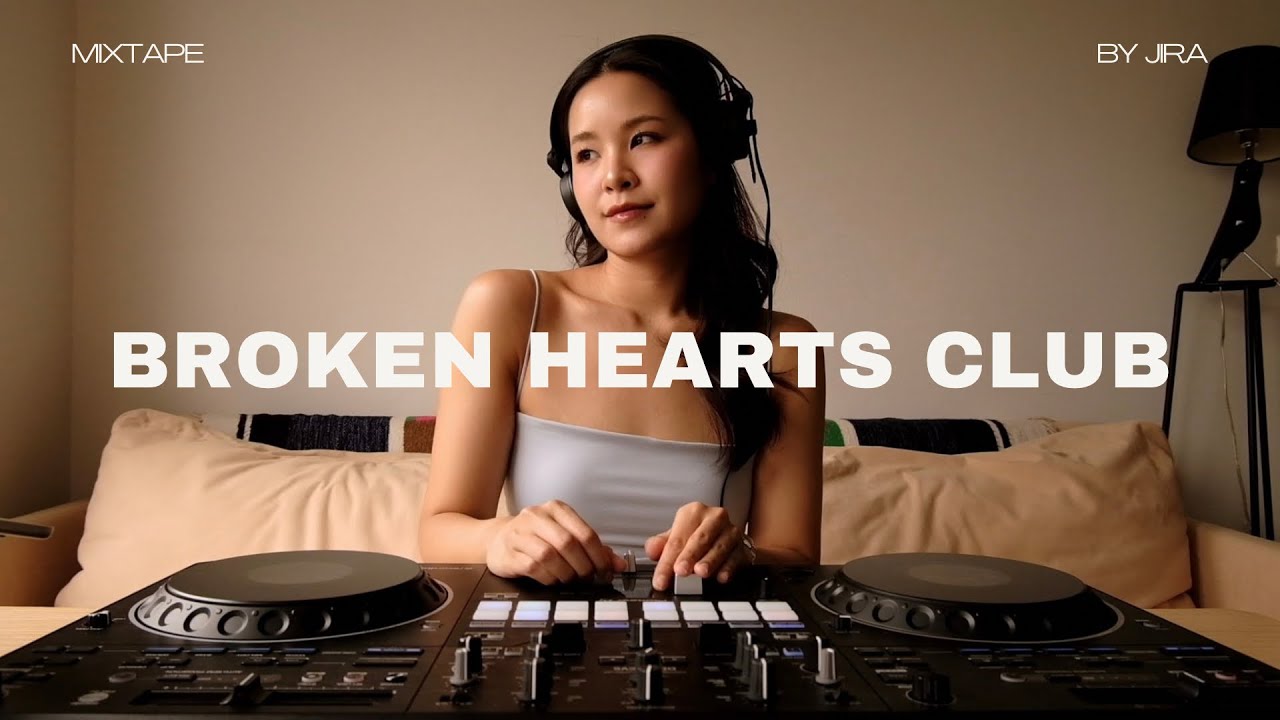 Thai Broken Hearts Club Mix by JIRA