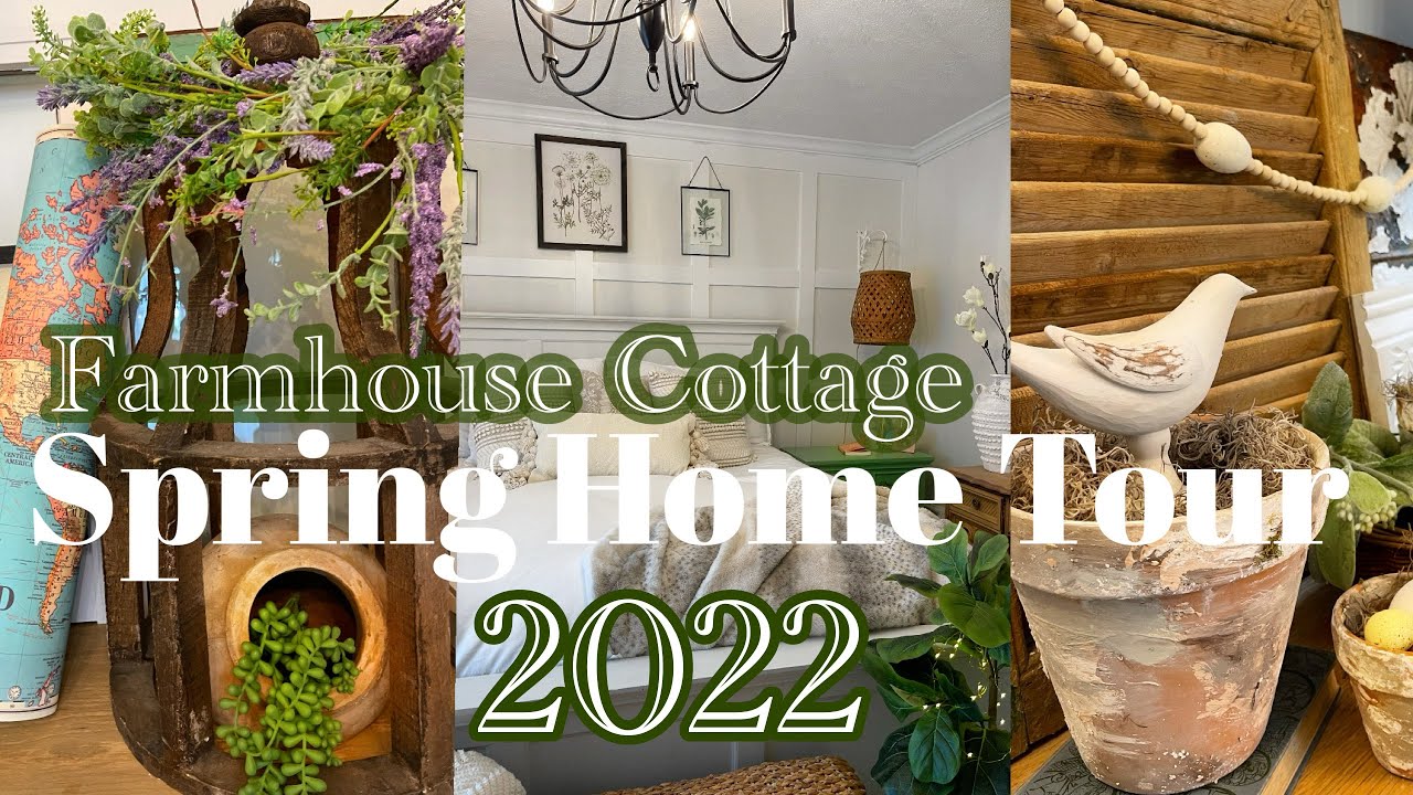 Cottage Farmhouse SPRING HOME TOUR 2022 🌿Cottage Spring Deocr🌷Turning my ranch home into a cottage