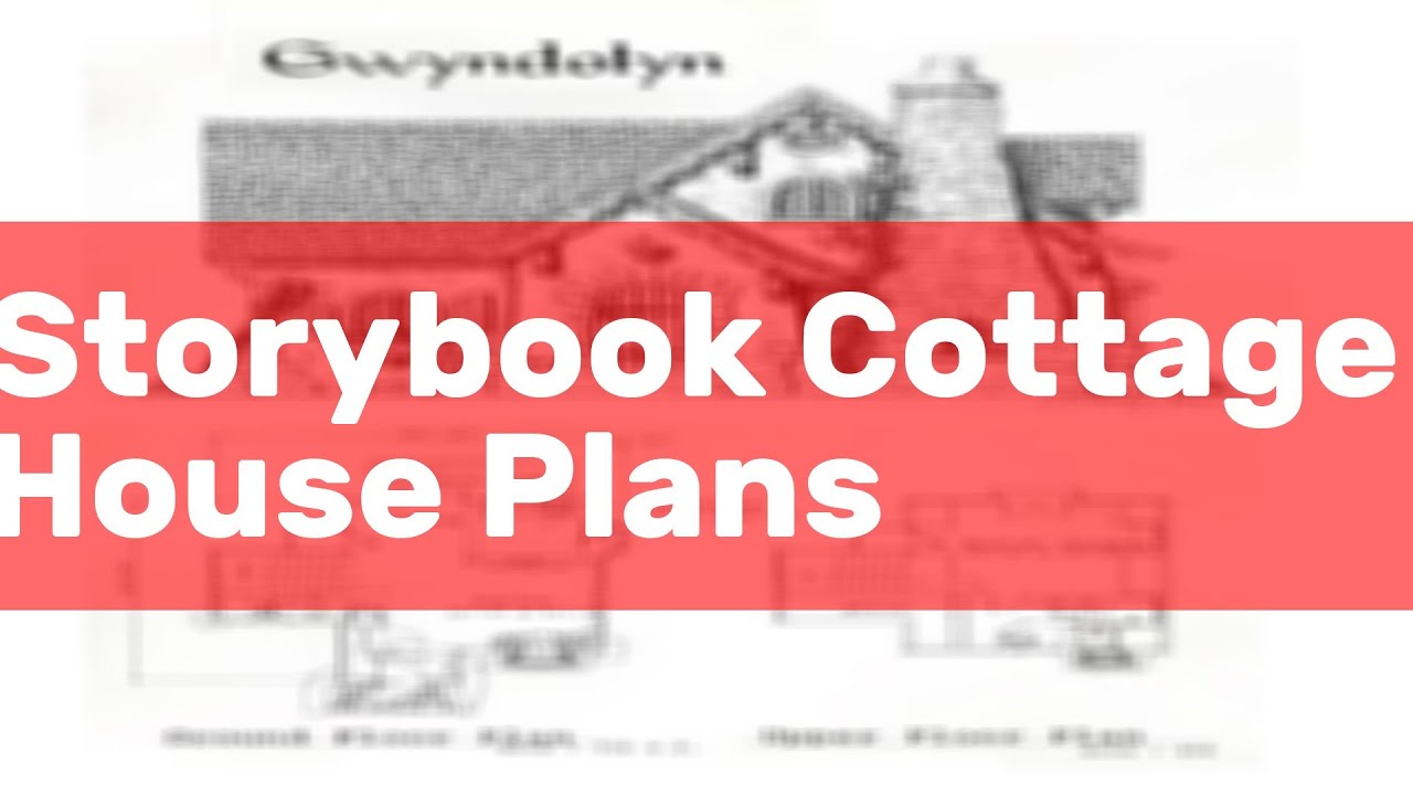 Storybook Cottage House Plans