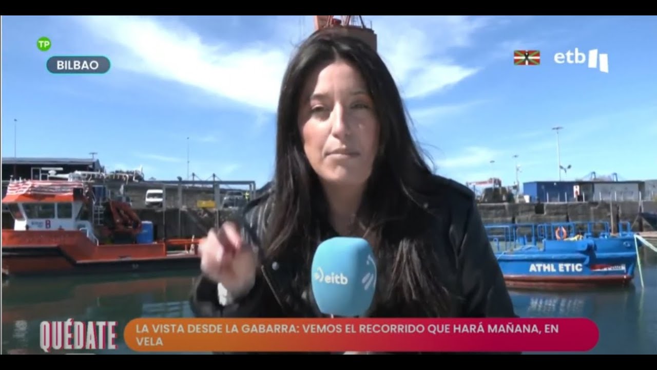 ETB 2 - (QUEDATE)-  NAVEGAMOS LA RUTA DE LA GABARRA #athletic #gabarra #bilbao