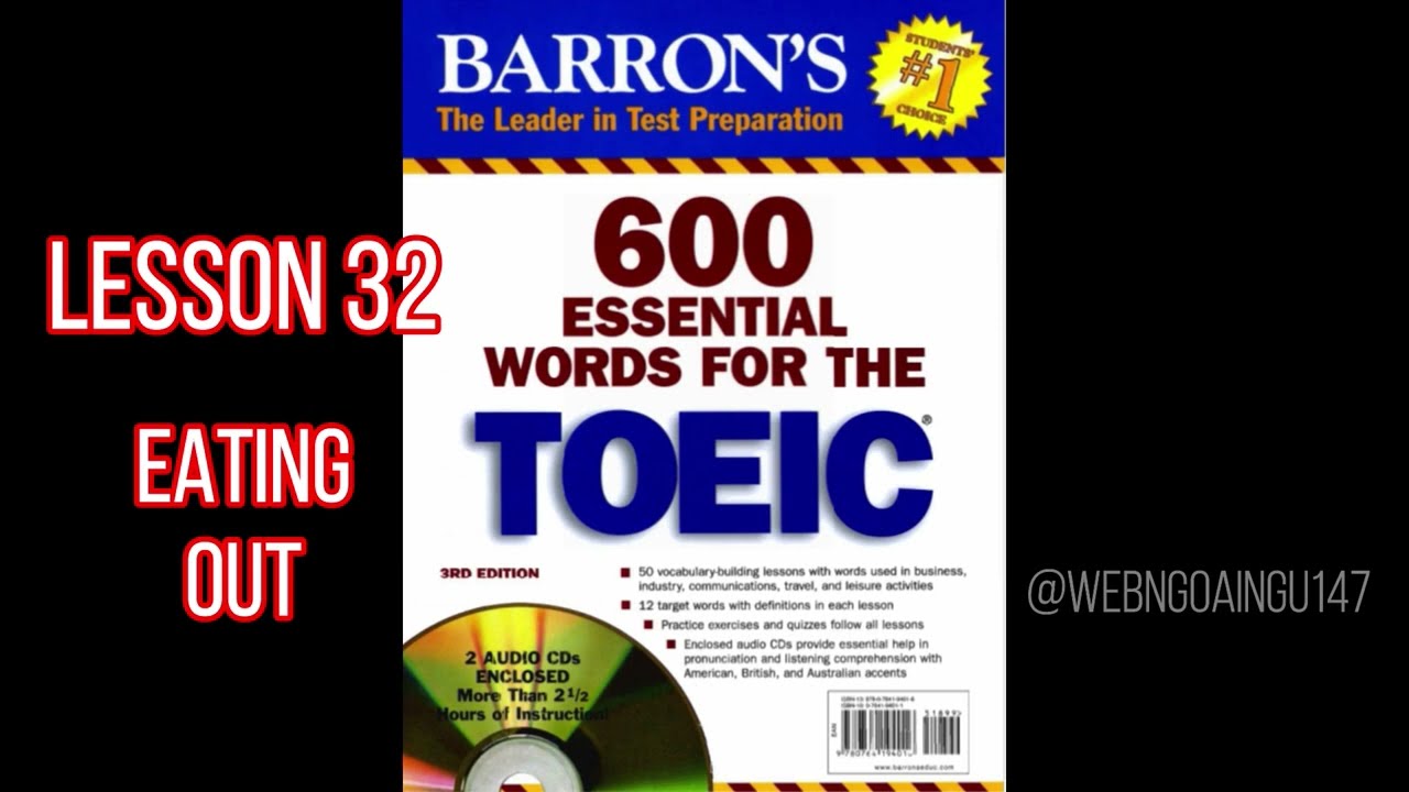 [Luyện nghe] 600 Essential Words For The TOEIC - Lesson 32 Eating Out