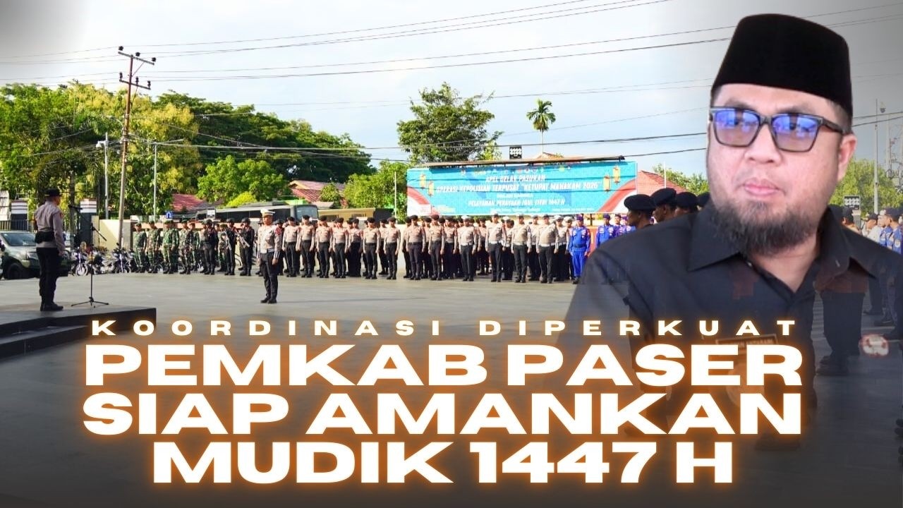 Koordinasi Diperkuat, Pemkab Paser Siap Amankan Mudik 1447 H