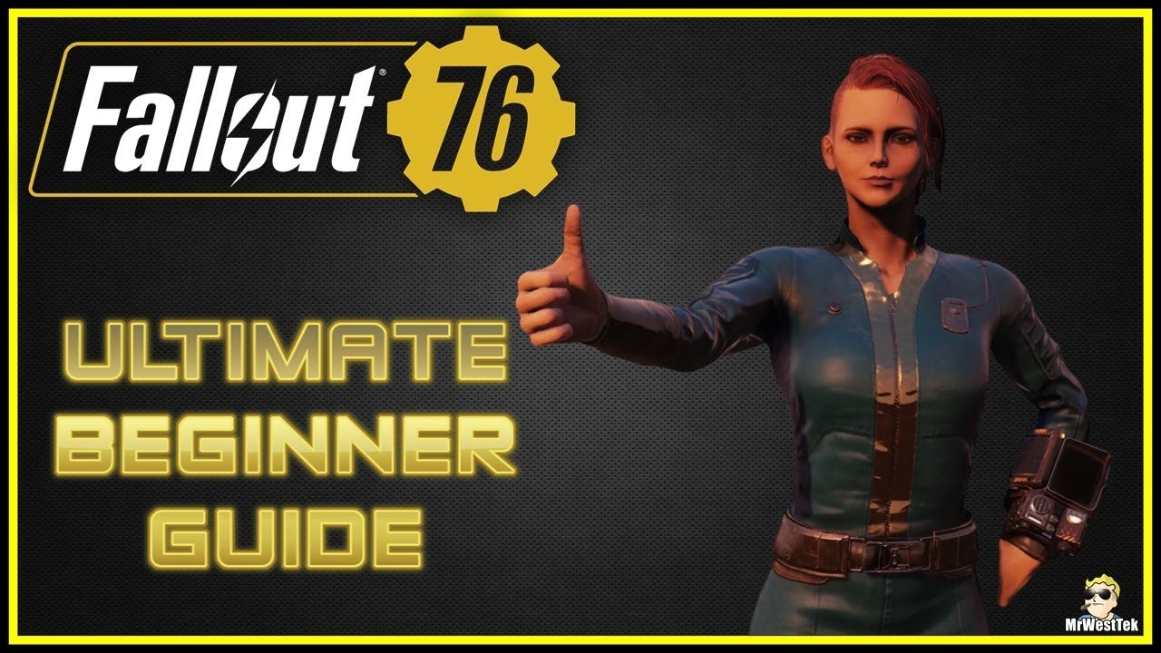 Полное руководство для новичков (50-го уровня и ниже) &mdash; Fallout 76