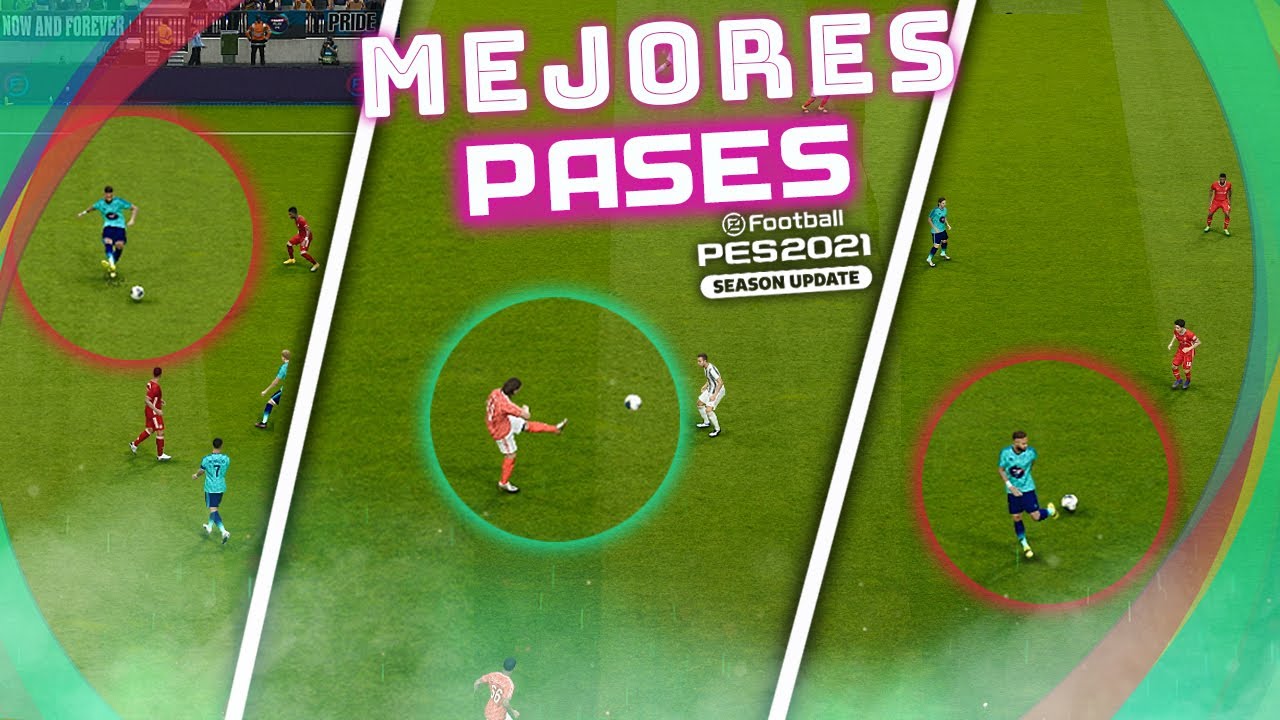 TOP 3 PASES EFECTIVOS PES 2021 | EL N°1 ESTA ROTO 🔥🔥