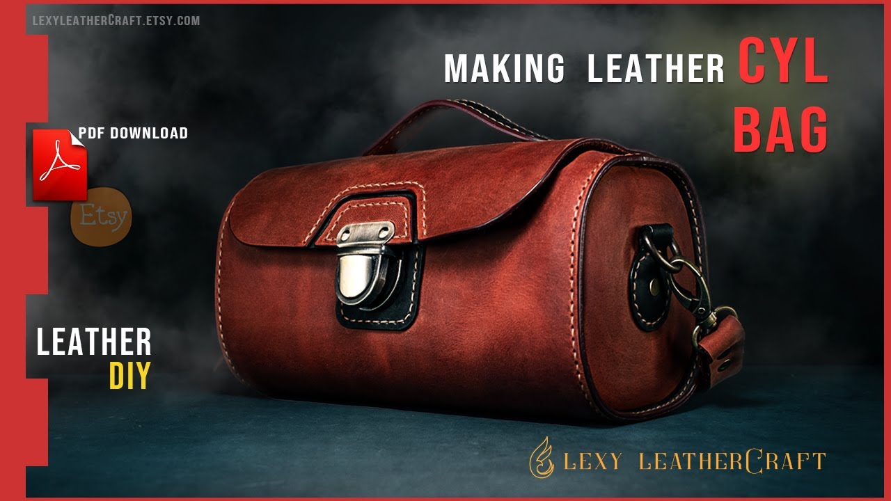 Making Cylinder Leather Bag - Leather DIY