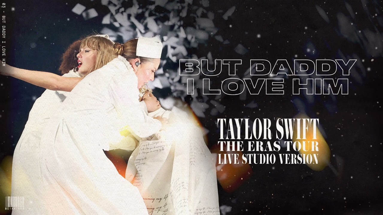 Taylor Swift - But Daddy I Love Him / So High School (Live Studio Version)