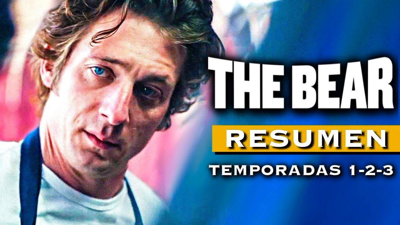 THE BEAR | RESUMEN TODA LA SERIE (Temporadas 1, 2 y 3) EN MINUTOS