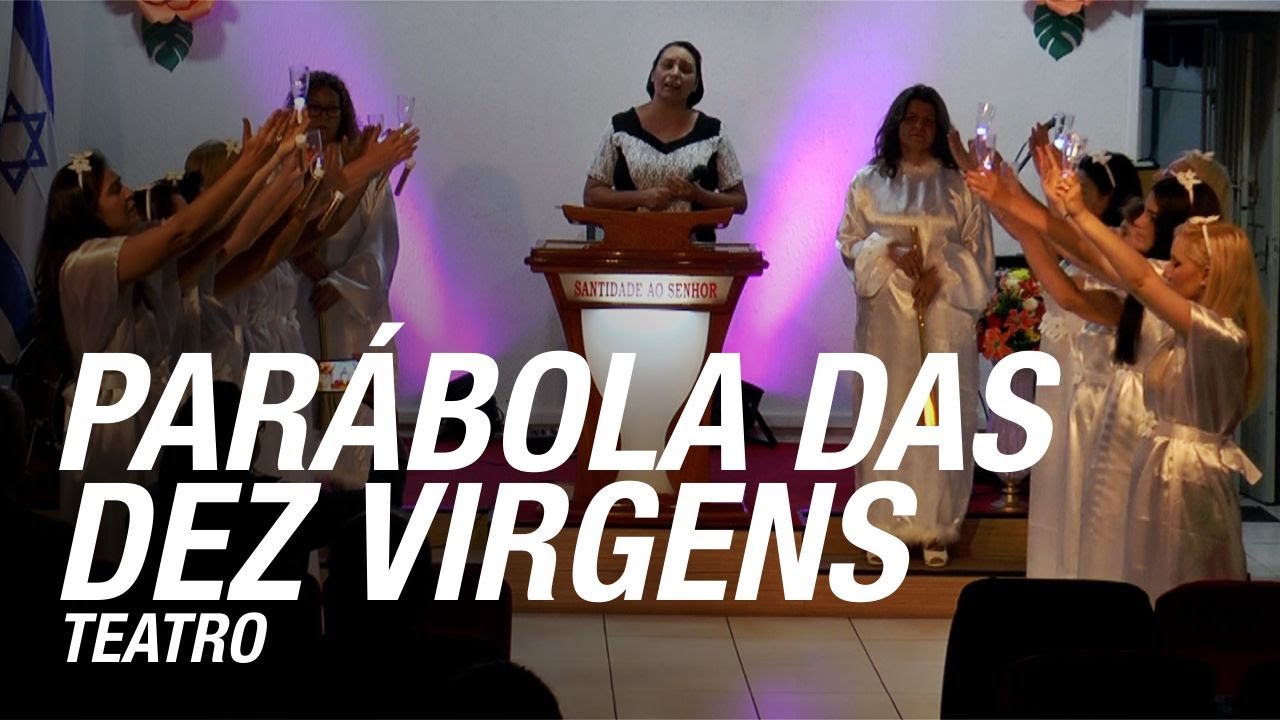 Parábola das Dez Virgens (Teatro)