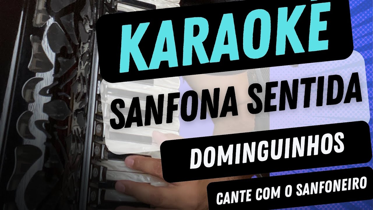 SANFONA SENTIDA / DOMINGUINHOS / TOM 