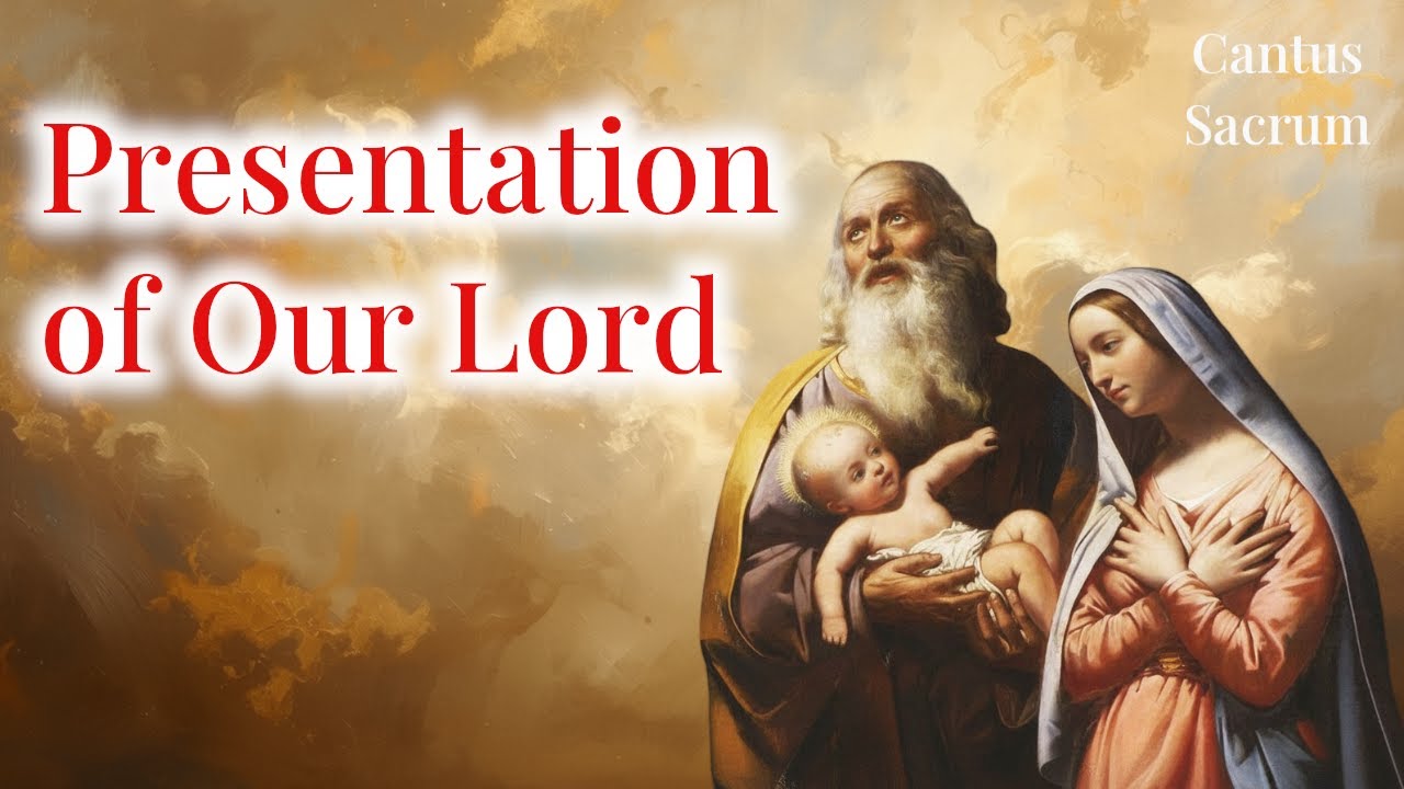 Candlemas | Jesus, the Light of the World | Gregorian Chants