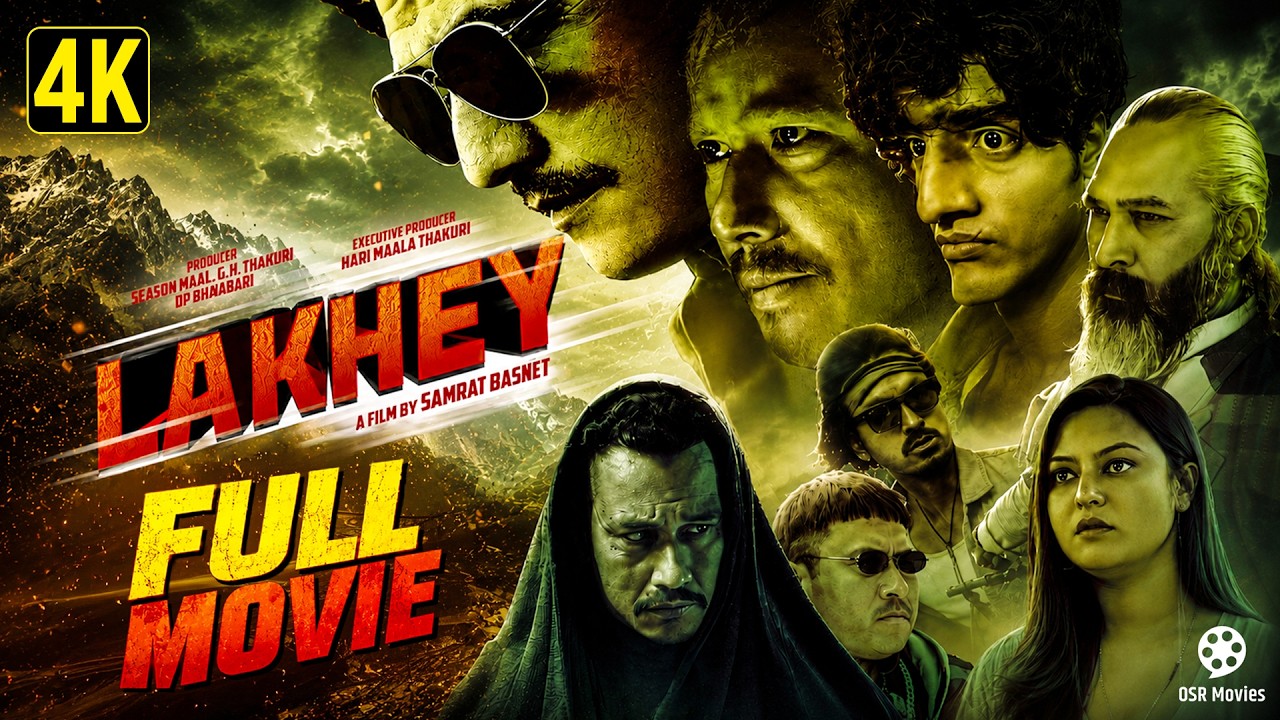 LAKHEY | Official Full Movie 2026 | Saugat Malla, Anoop Bikram Shahi, Arpan Thapa, Prashant Tamrakar