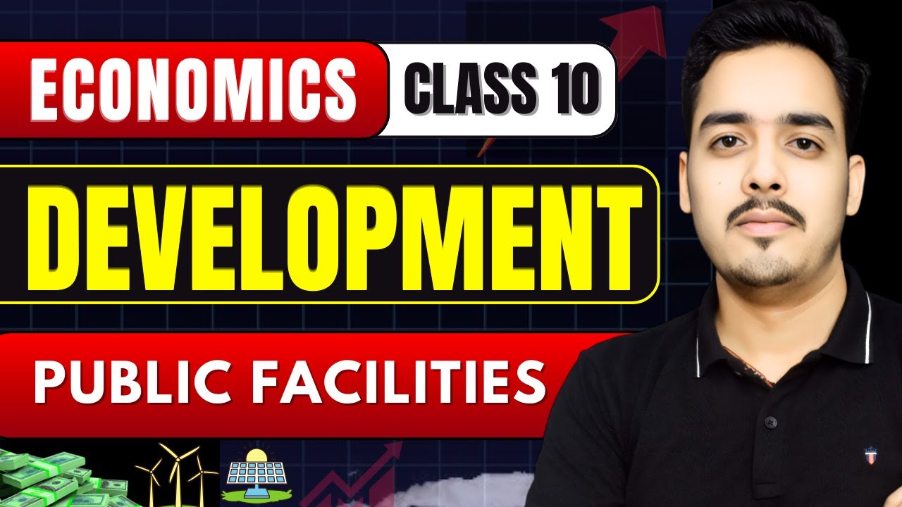 Public Facilities | Development Class 10