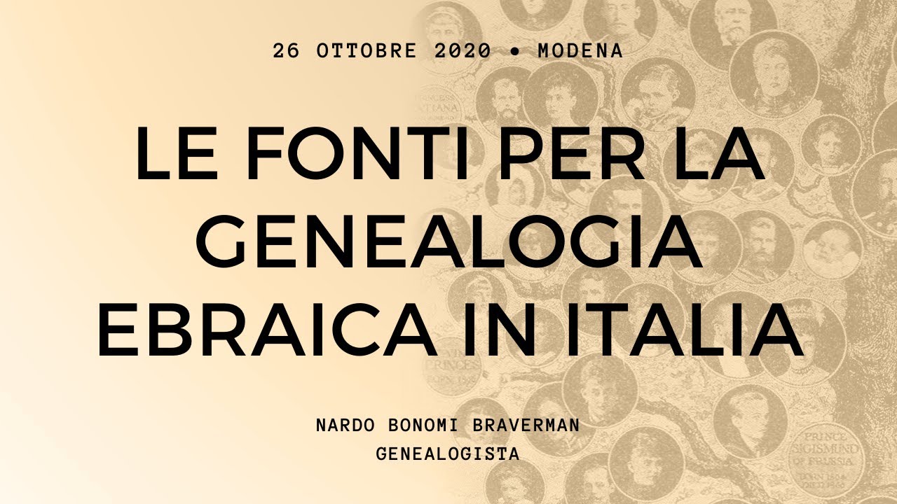 Le Fonti per la Genealogia ebraica in Italia // Mese della genealogia 2020
