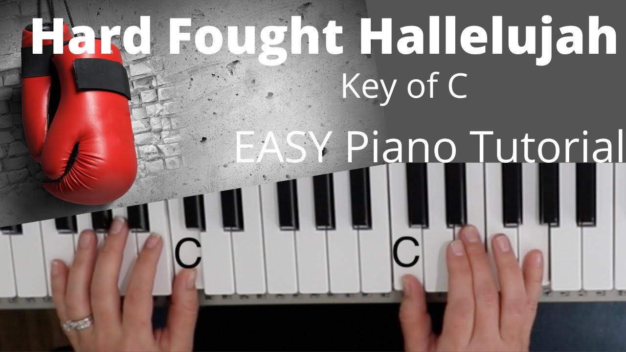 Hard Fought Hallelujah  ~Brandon Lake (Key of C)//EASY Piano Tutorial