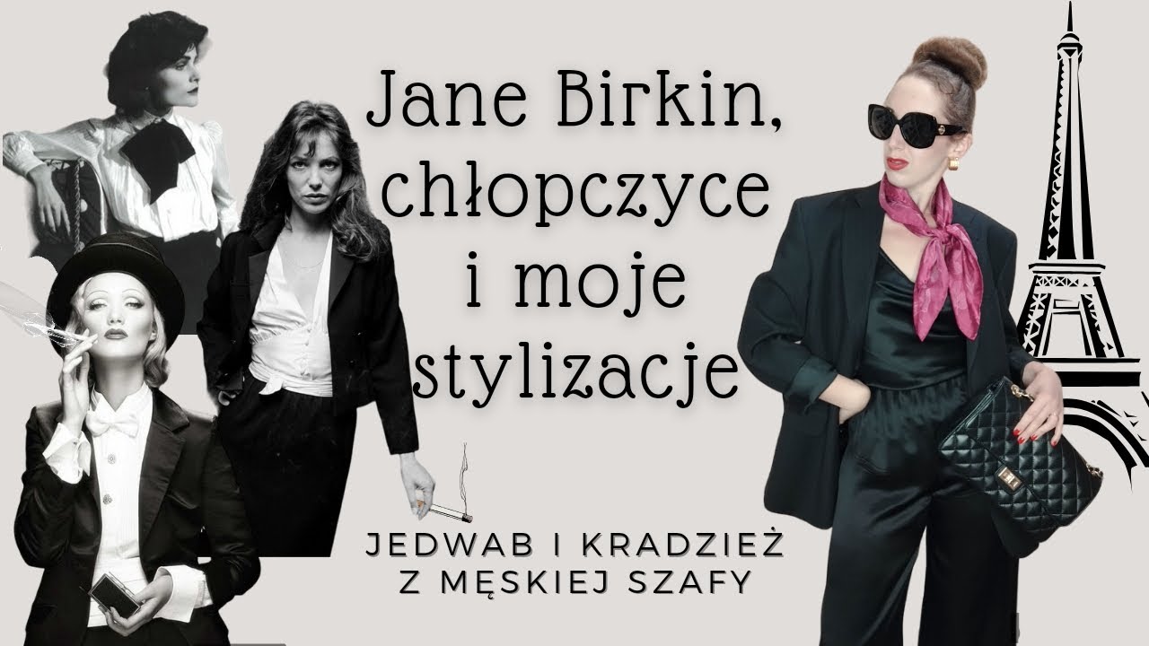JANE BIRKIN, chłopczyce i moje stylizacje🗼🕴️