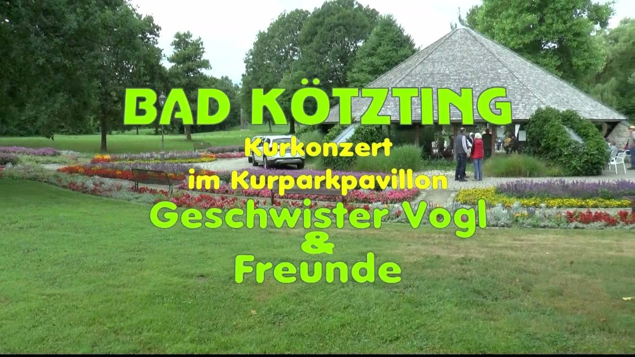 Bad K&ouml;tzting - Kurkonzert