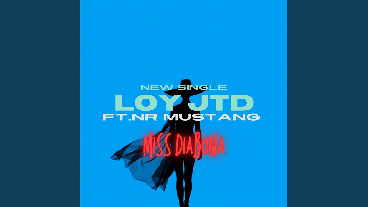Miss Diabona (feat. NR Mustang)