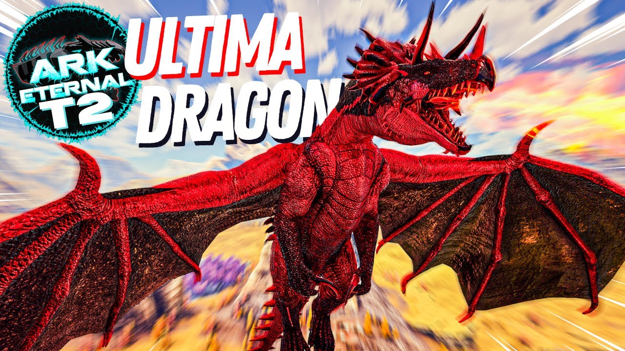 ULTIMA DRAGON, um SUPER DRAGON ABSURDO Ep.19:Ark Eternal