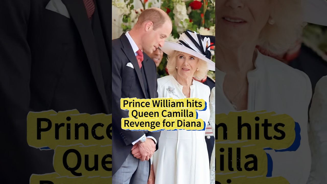 Принц Уильям наносит удар по королеве Камилле: месть за Диану #william #camilla