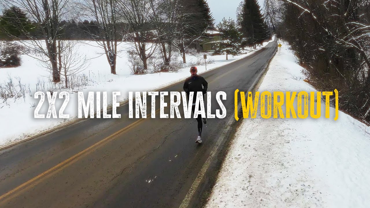 Running 2x2 Mile Intervals (Session)