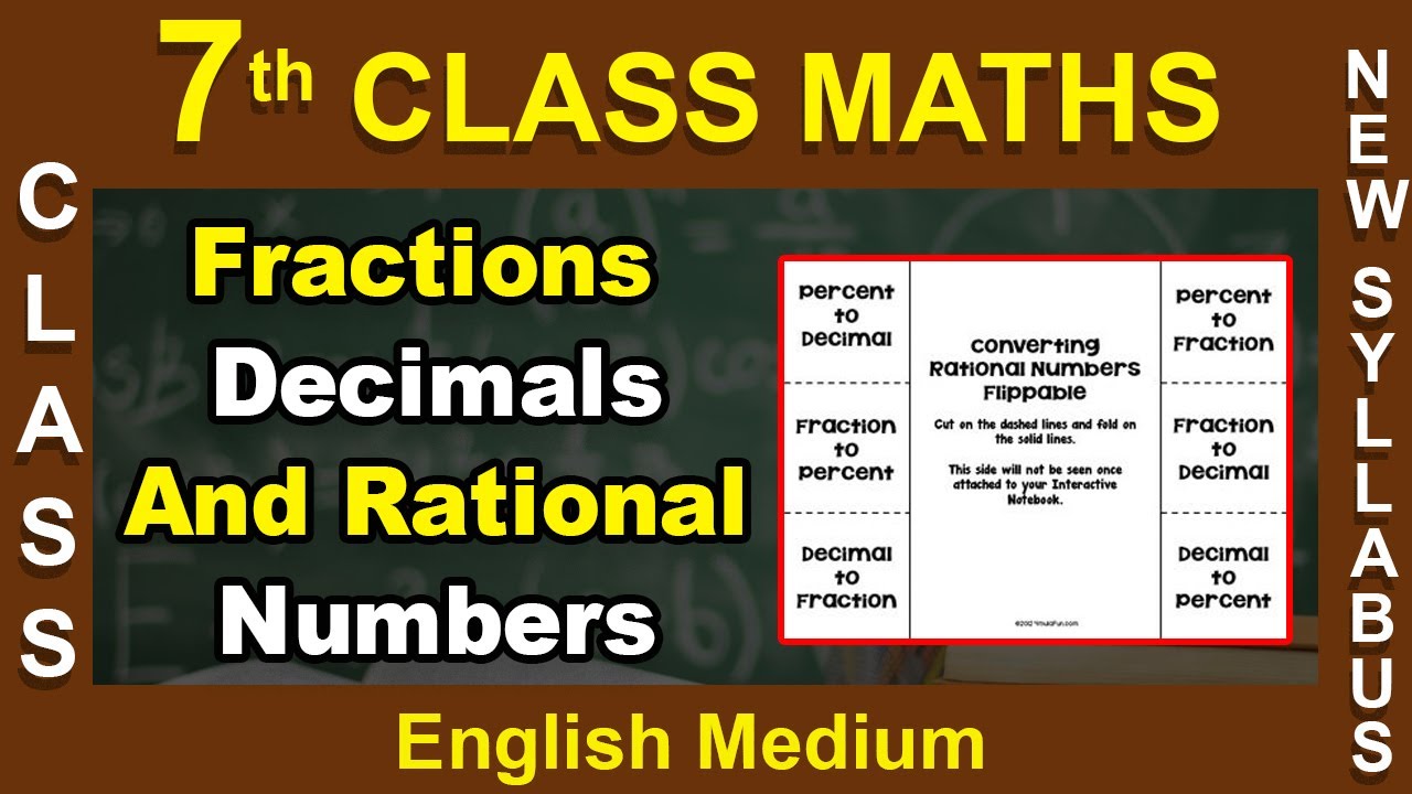 7th Class || English Medium | Maths | Fractions Decimals And Rational Numbers || 2020 New Syllabus
