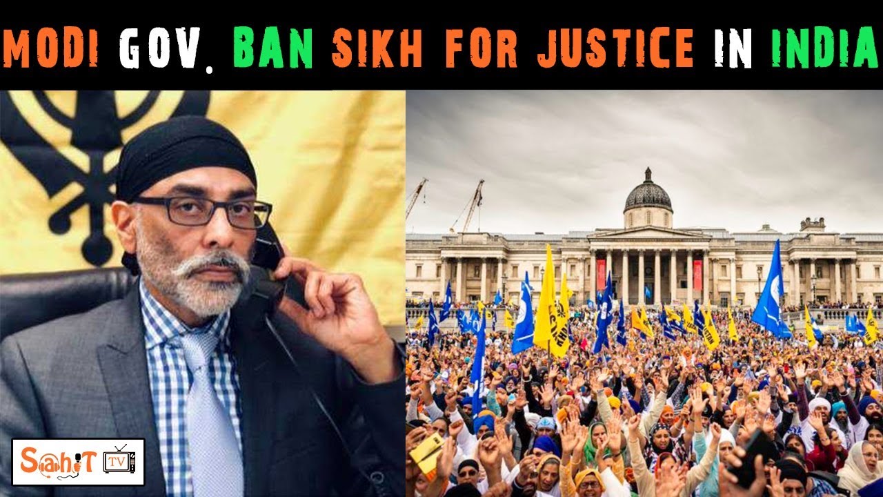 Modi Gov. ban Sikh For Justice in india