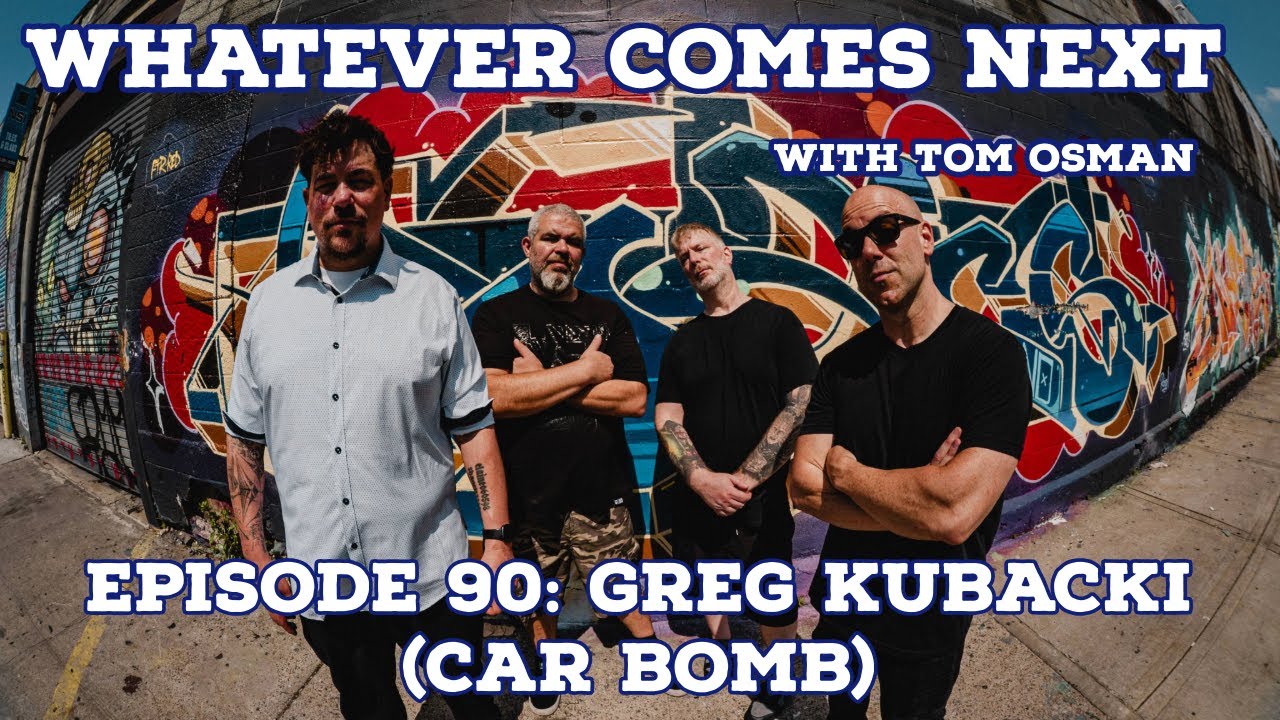 Episode 90: Greg Kubacki (Car Bomb)