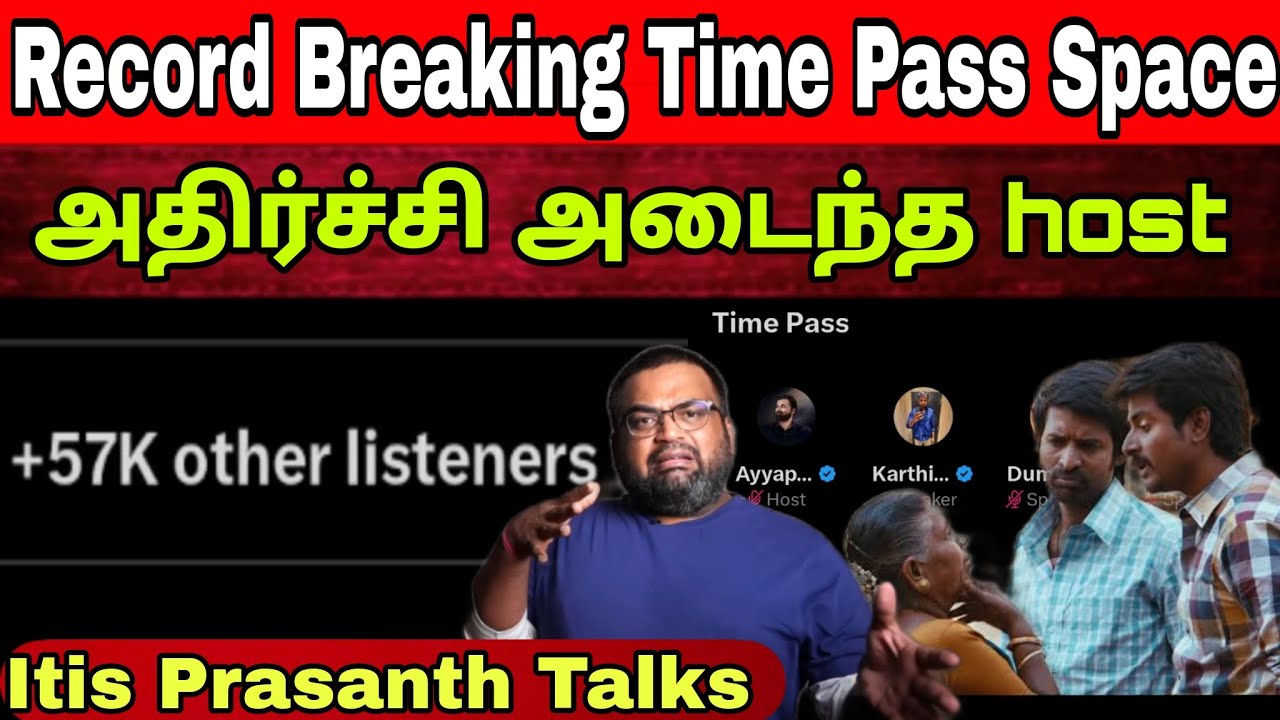 சட்டென்று வந்த 50K Listeners | Bots சம்பவம் | Itis Prasanth Talks | Time Pass Space Full Video