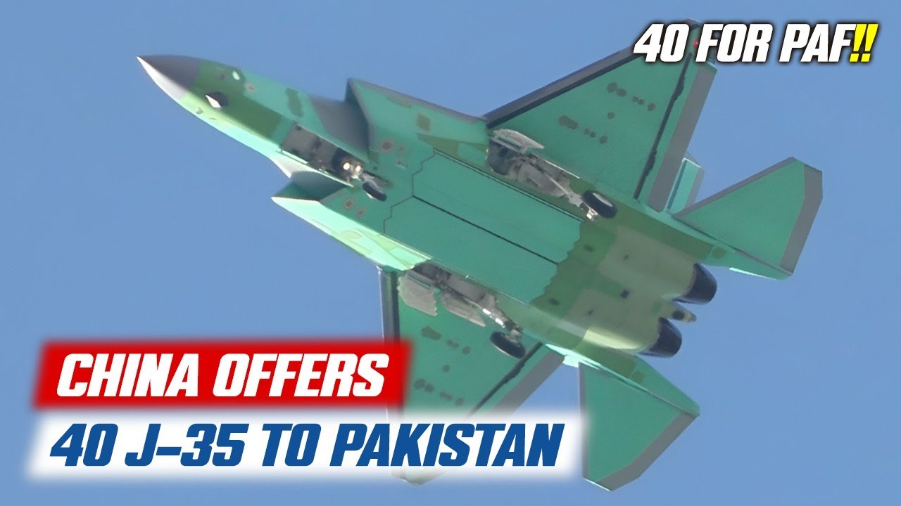 China's 40 J-35 Stealth Fighter Deal with Pakistan Threatens India's AIR Superiority!