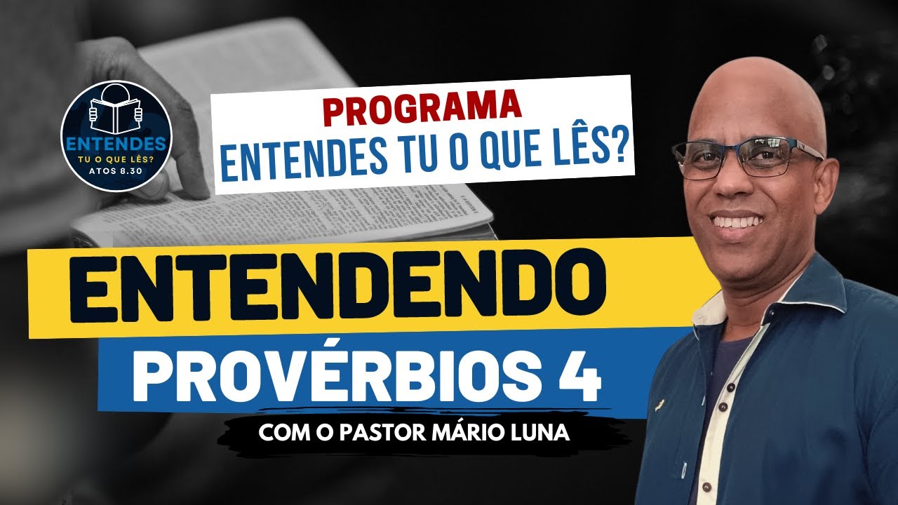 Entendendo Provérbios 4