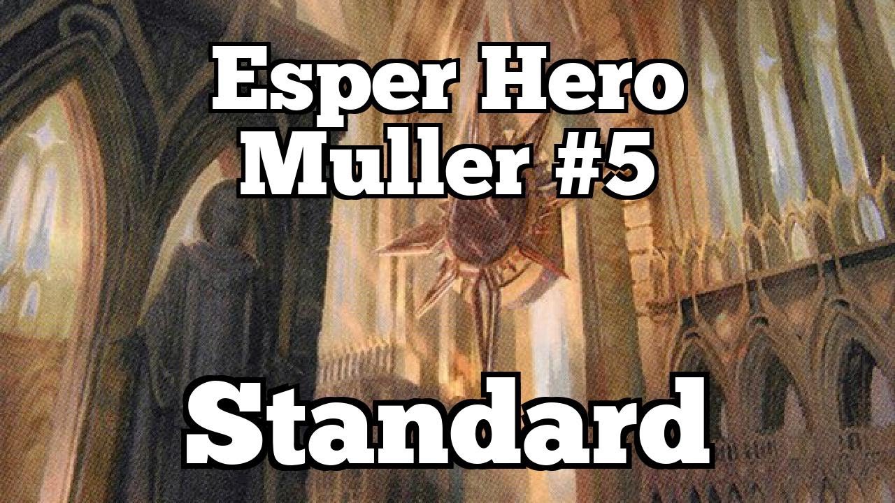Esper Hero Muller #5 | Standard