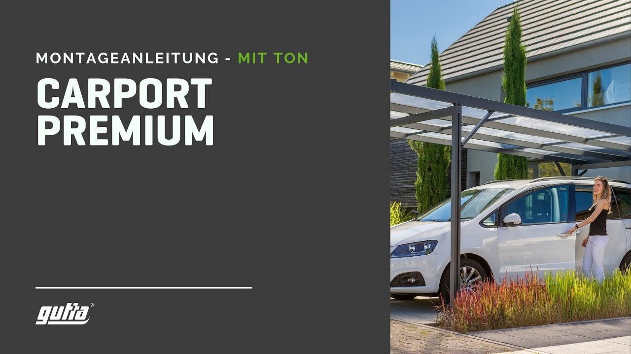 Montageanleitung Carport Premium | Gutta Werke GmbH