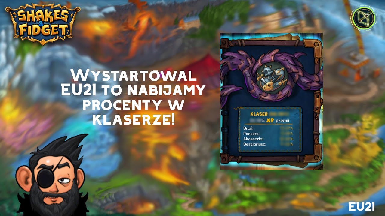 🔥NOWA PRZYGODA NA EU21! OGARNIAMY KLASER NA WYSOKIE PROCENTY - SHAKES & FIDGET 🔥