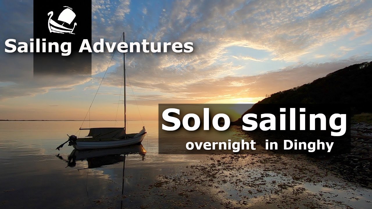 2 days solo sailing in Sejerøbugten and overnight in Dinghy. Sailing adventures on a small budget.