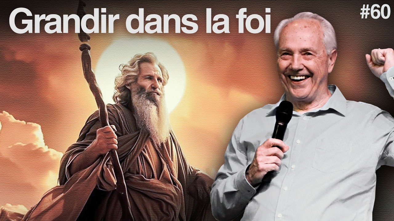 Jour 60 – Grandir dans la foi