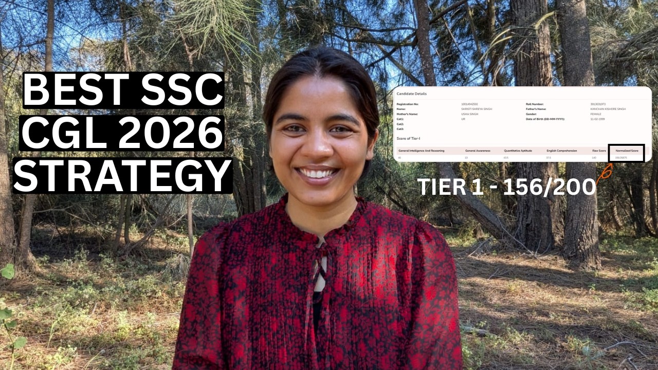How I scored 156 in SSC CGL Tier-1 ➤ 3 Honest Strategies and FREE Resources